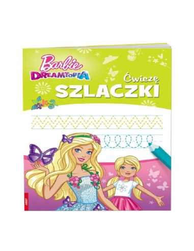 DZIELNYPACJENT.EU|KSIĄŻECZKA EDUKACYJNA "BARBIE DREAMTOPIA .ĆWICZĘ SZLACZKI"|9788325336974