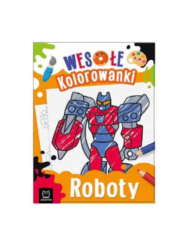 DZIELNYPACJENT.EU|WESOŁE KOLOROWANKI "ROBOTY"|9788382133295
